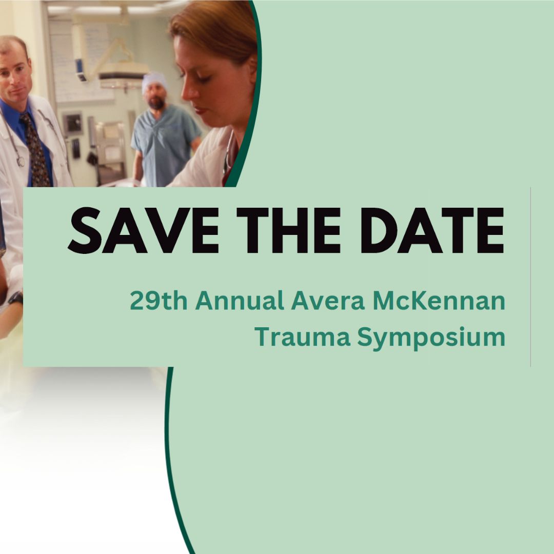 29th Annual Avera McKennan Trauma Symposium (SAVE THE DATE) Banner